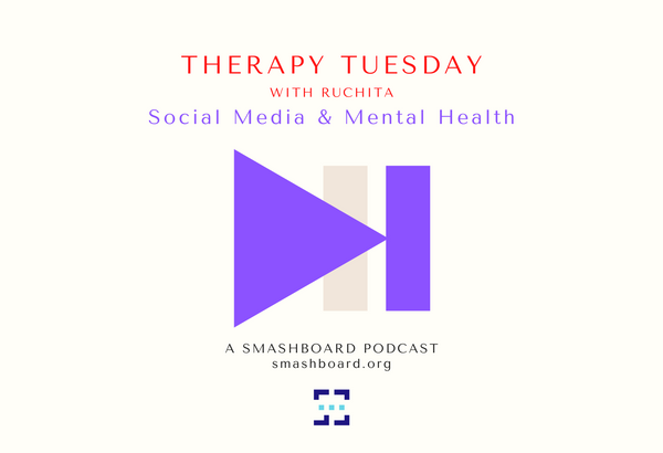 Therapy Tuesday - Social Media & Mental Health